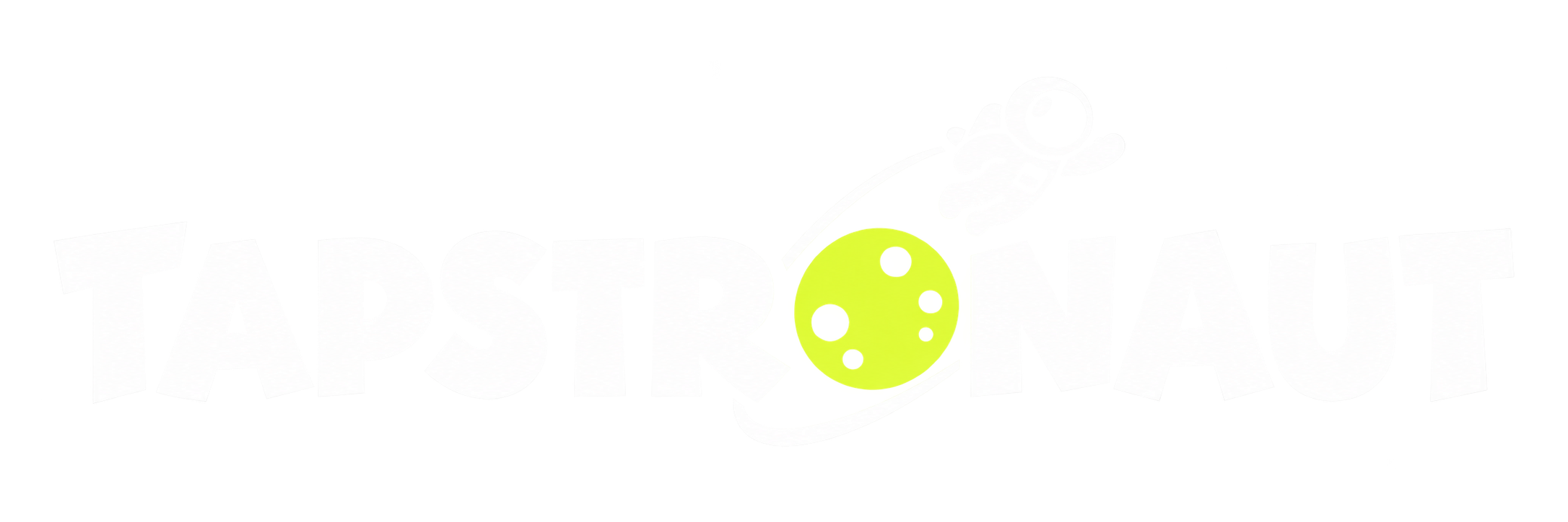 Tapstronaut